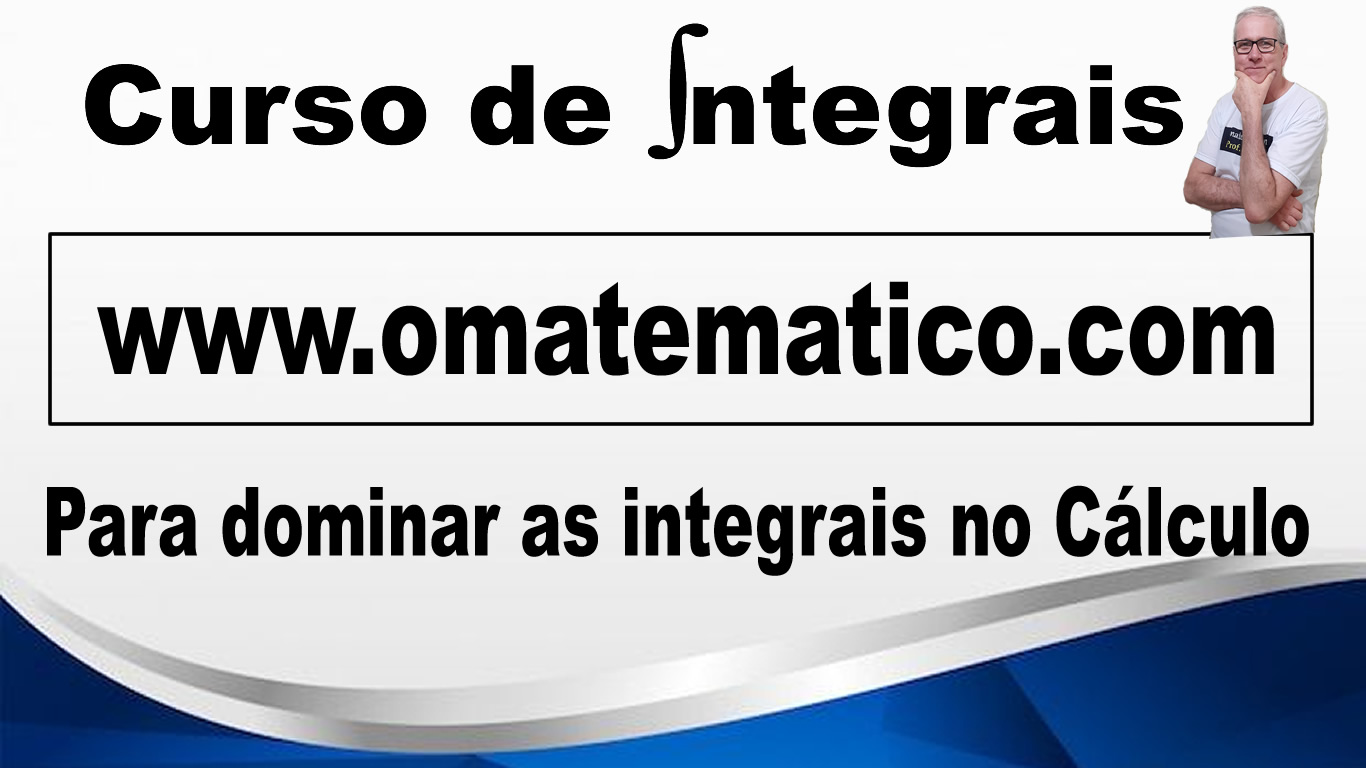Curso de Integrais 